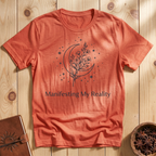 Manifesting My Reality T-Shirt