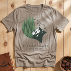 The Mind Shapes The Path T-Shirt